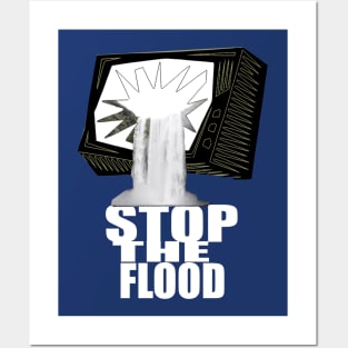 stop the flood Posters and Art